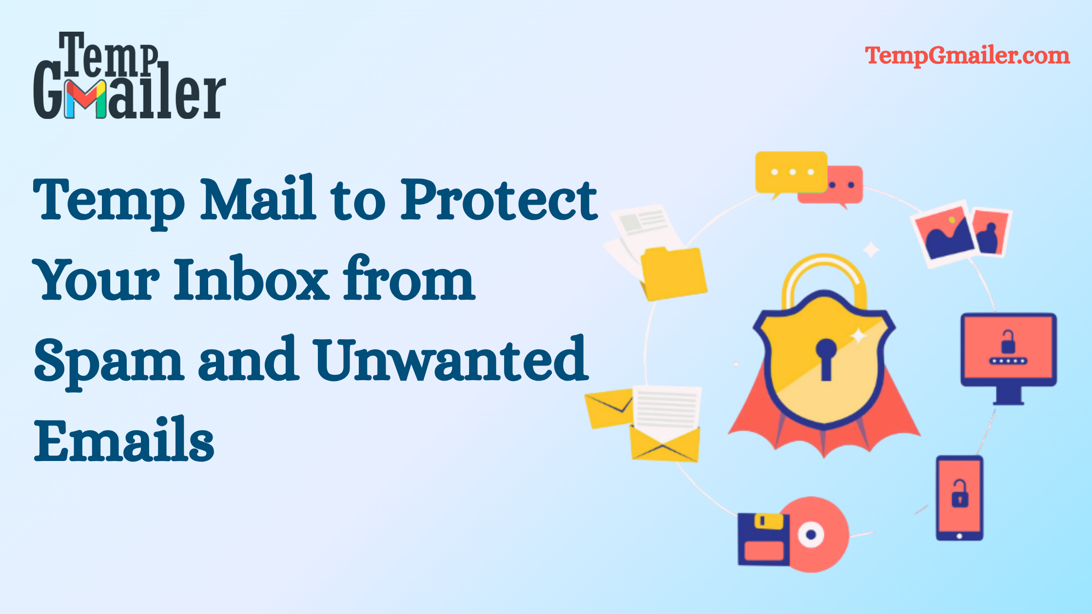 Temp Mail to Protect Your Inbox from Spam and Unwanted Emails